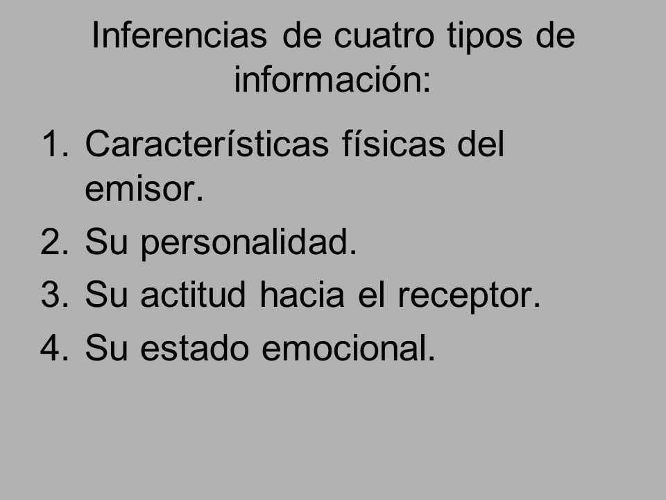 Inferencias de cuatro tipos de información: