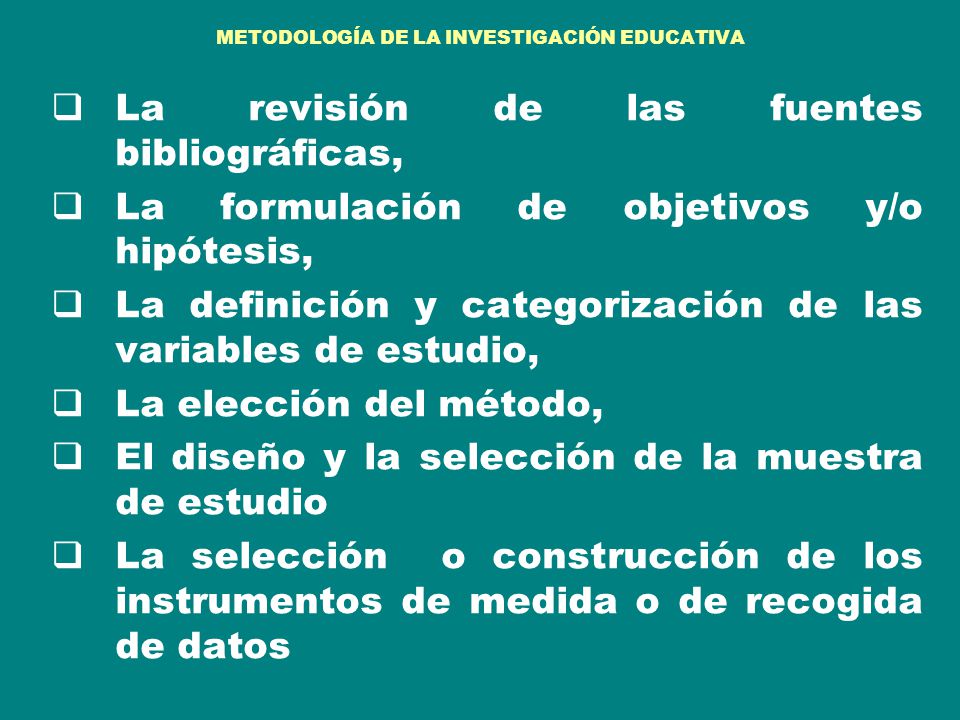 METODOLOGÍA DE LA INVESTIGACIÓN EDUCATIVA