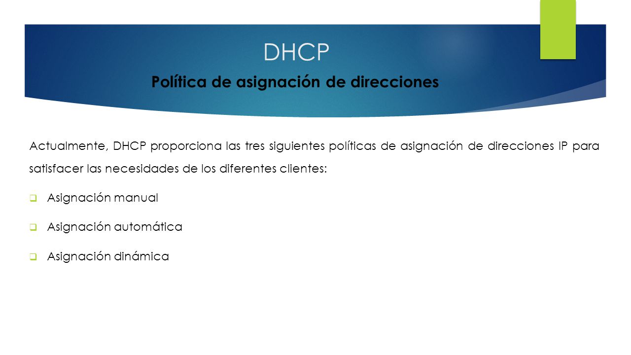 DHCP Política de asignación de direcciones