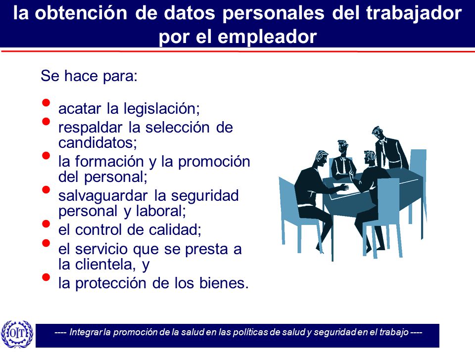 la obtención de datos personales del trabajador por el empleador
