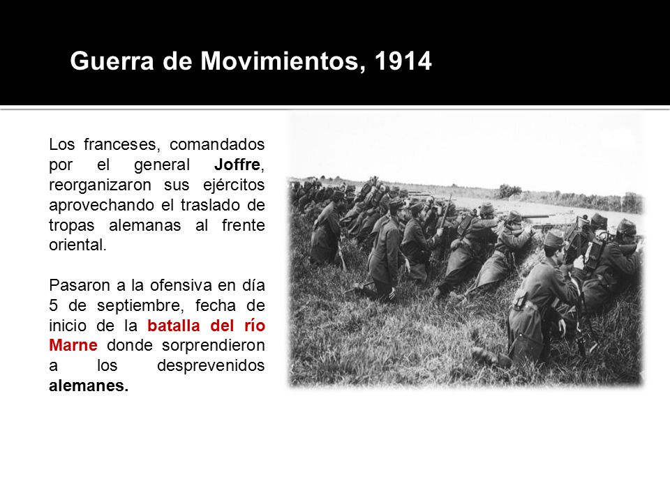Guerra de Movimientos, 1914