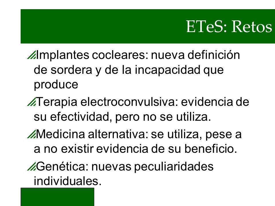 ETeS: Retos Implantes cocleares: nueva definición de sordera y de la incapacidad que produce.
