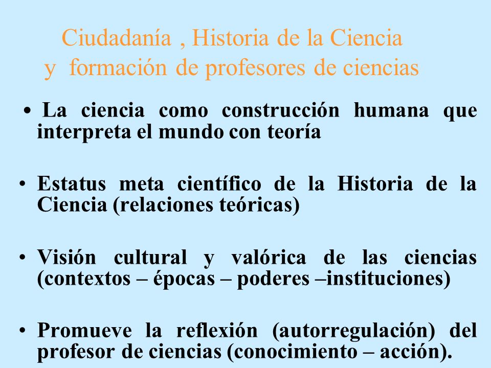 Ciudadanía , Historia de la Ciencia y formación de profesores de ciencias