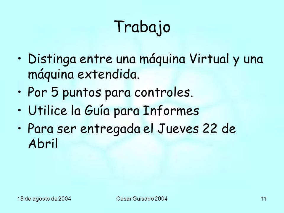 Trabajo Distinga entre una máquina Virtual y una máquina extendida.