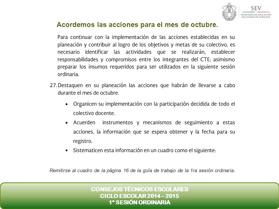 Acordemos las acciones para el mes de octubre.