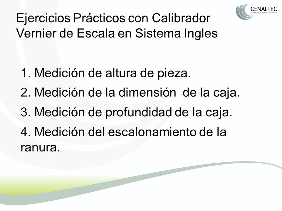 Ejercicios Prácticos con Calibrador Vernier de Escala en Sistema Ingles