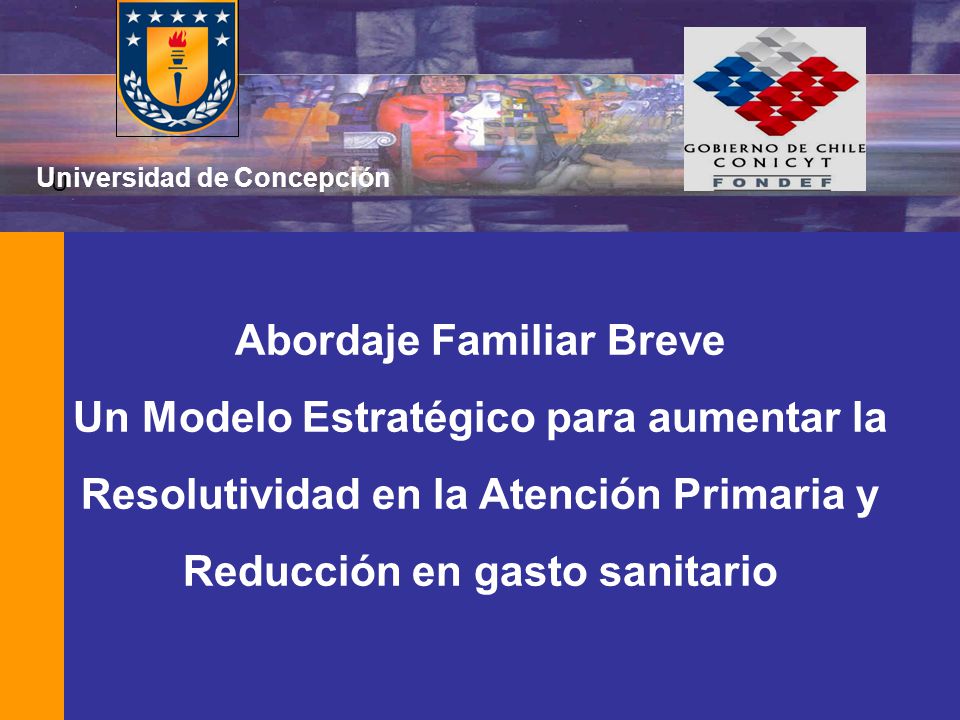 Abordaje Familiar Breve Un Modelo Estratégico para aumentar la