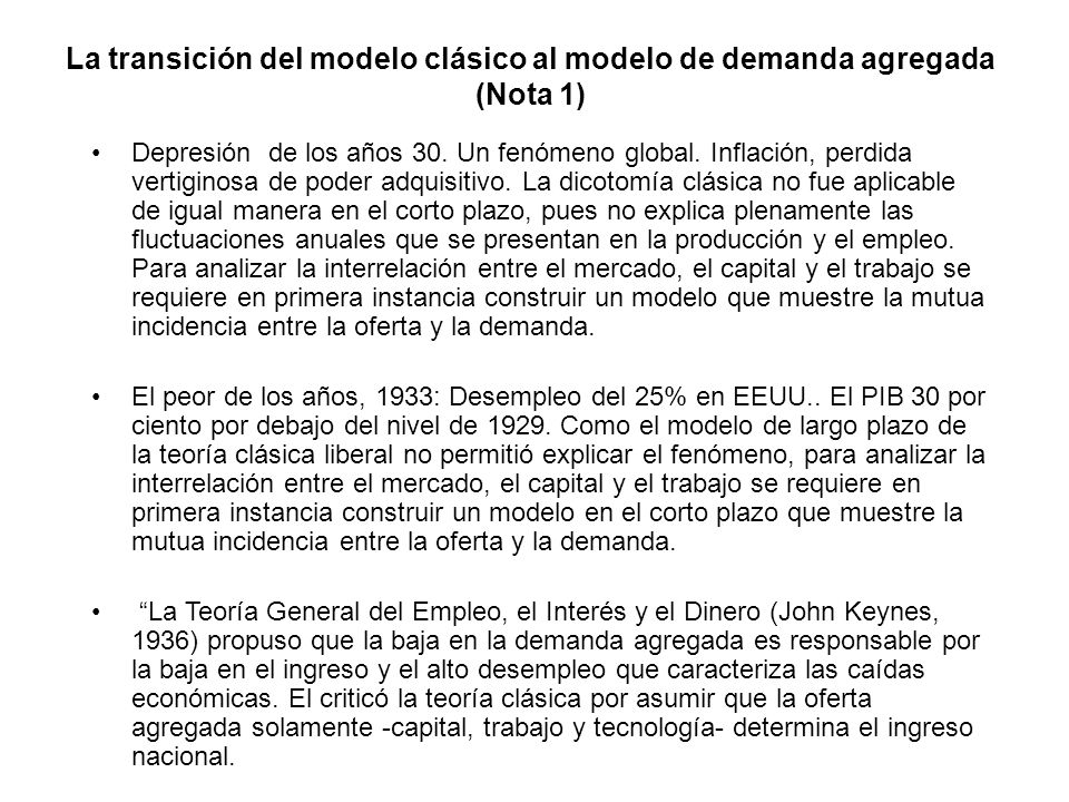 La transición del modelo clásico al modelo de demanda agregada (Nota 1)