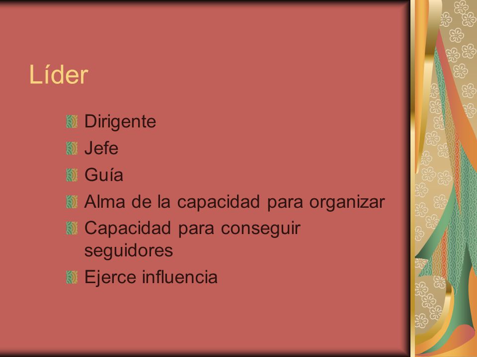 Líder Dirigente Jefe Guía Alma de la capacidad para organizar