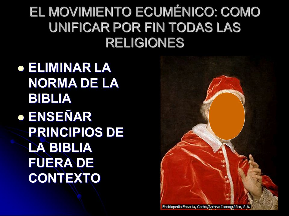 EL MOVIMIENTO ECUMÉNICO: COMO UNIFICAR POR FIN TODAS LAS RELIGIONES