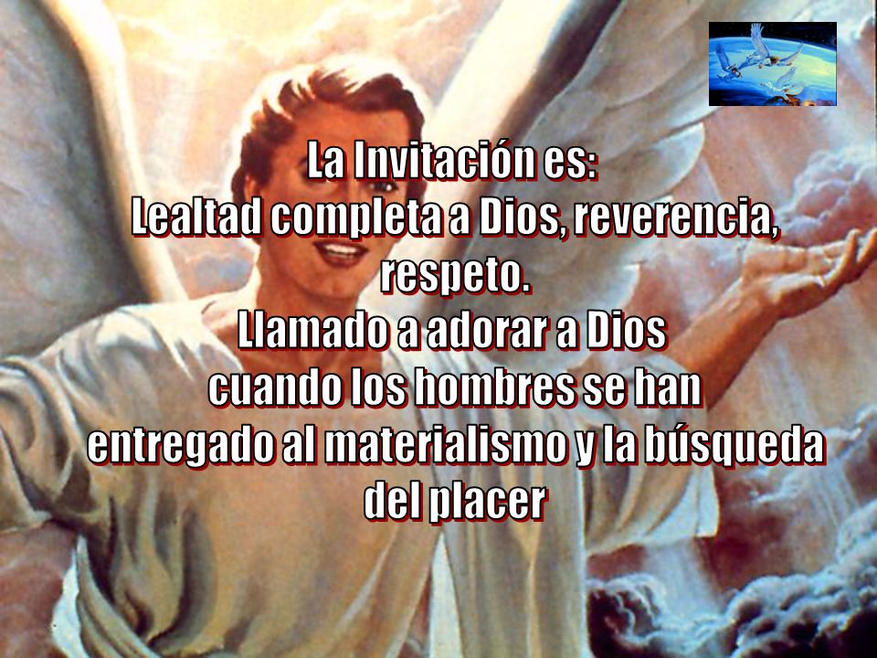 Lealtad completa a Dios, reverencia, respeto. Llamado a adorar a Dios