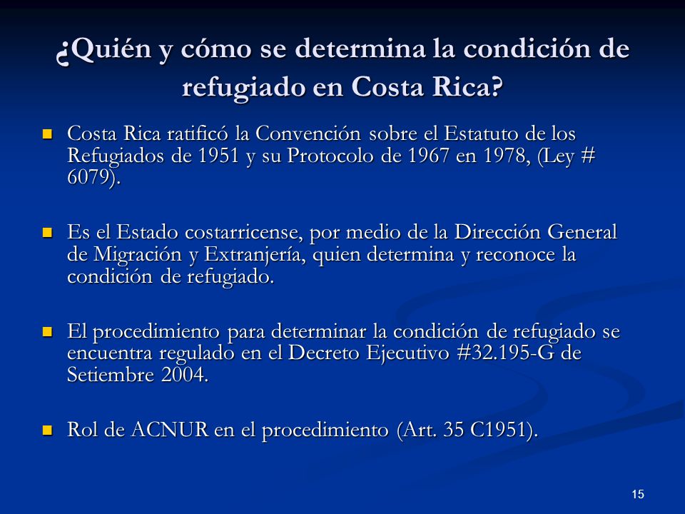 ¿Quién y cómo se determina la condición de refugiado en Costa Rica