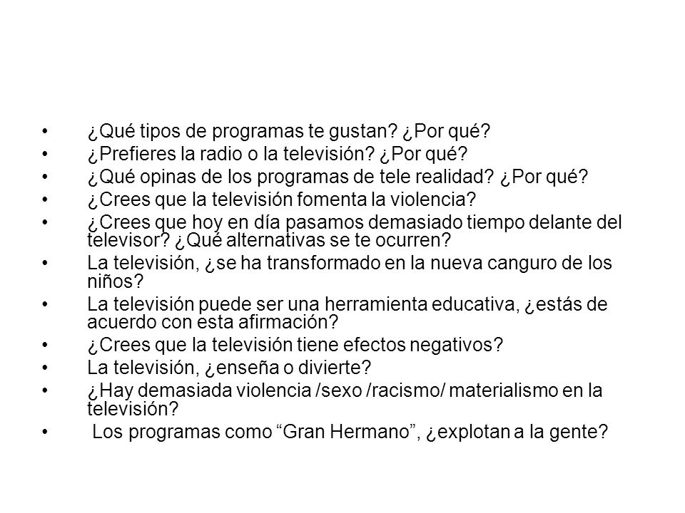 ¿Qué tipos de programas te gustan ¿Por qué