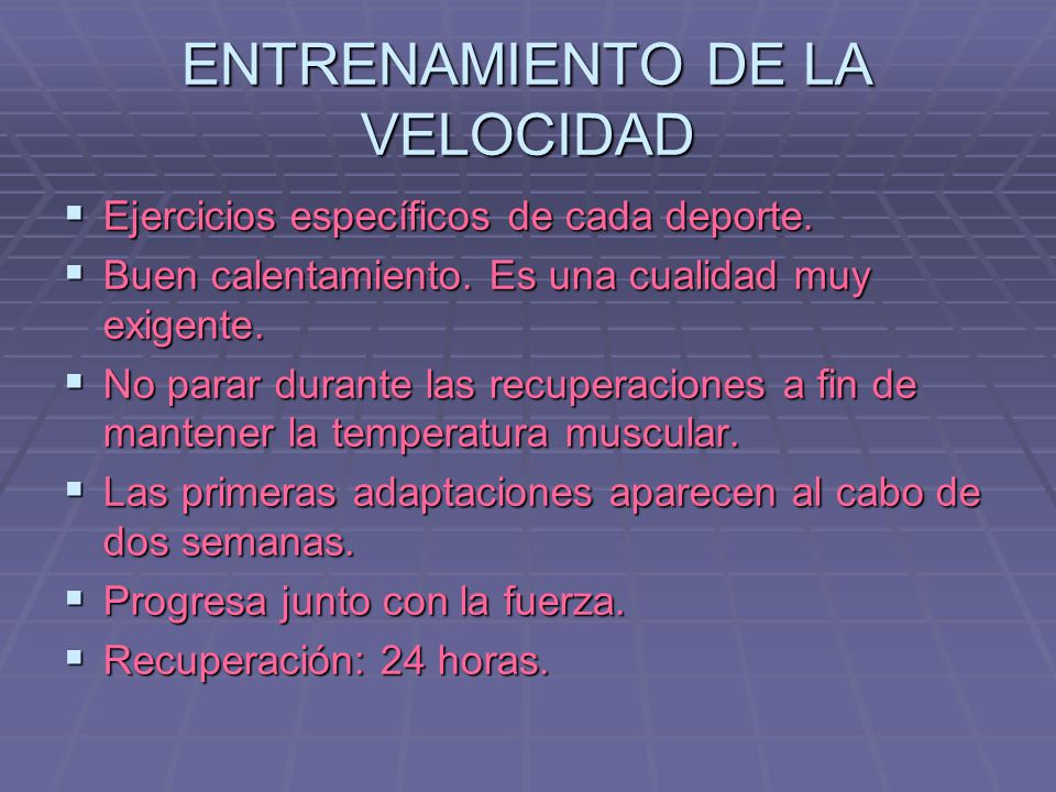 ENTRENAMIENTO DE LA VELOCIDAD