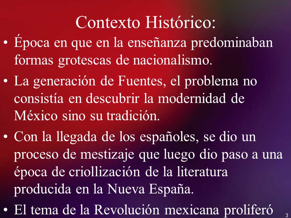 Contexto Histórico: Época en que en la enseñanza predominaban formas grotescas de nacionalismo.