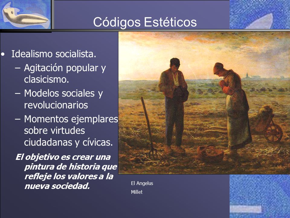 Códigos Estéticos Idealismo socialista.