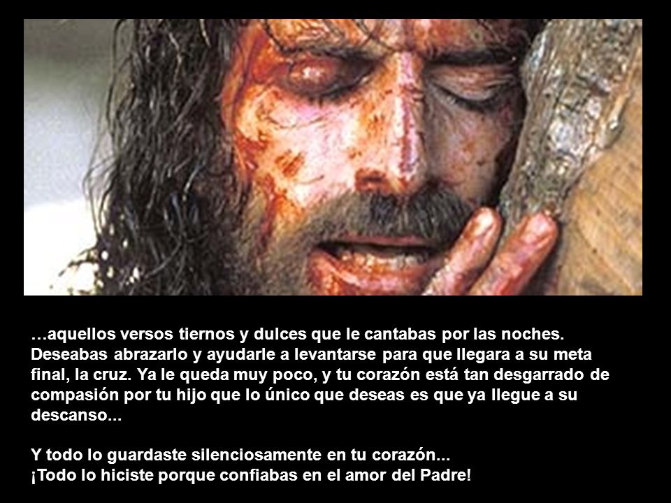…aquellos versos tiernos y dulces que le cantabas por las noches