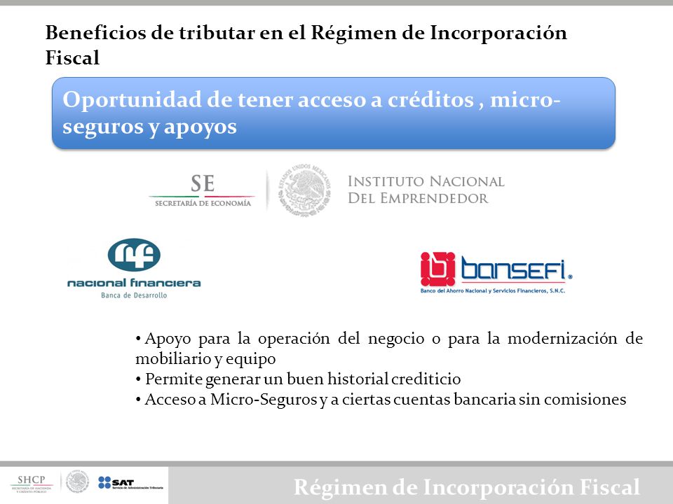 Oportunidad de tener acceso a créditos , micro-seguros y apoyos