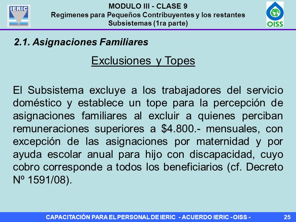 MODULO III - CLASE 9 Regímenes para Pequeños Contribuyentes y los restantes Subsistemas (1ra parte)