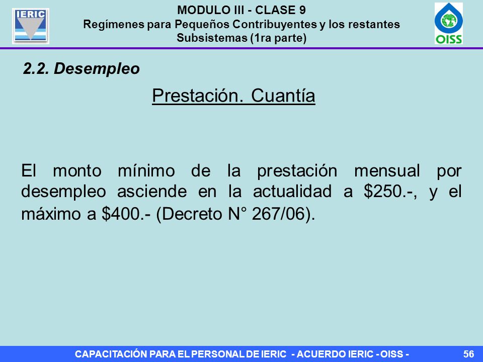 MODULO III - CLASE 9 Regímenes para Pequeños Contribuyentes y los restantes Subsistemas (1ra parte)