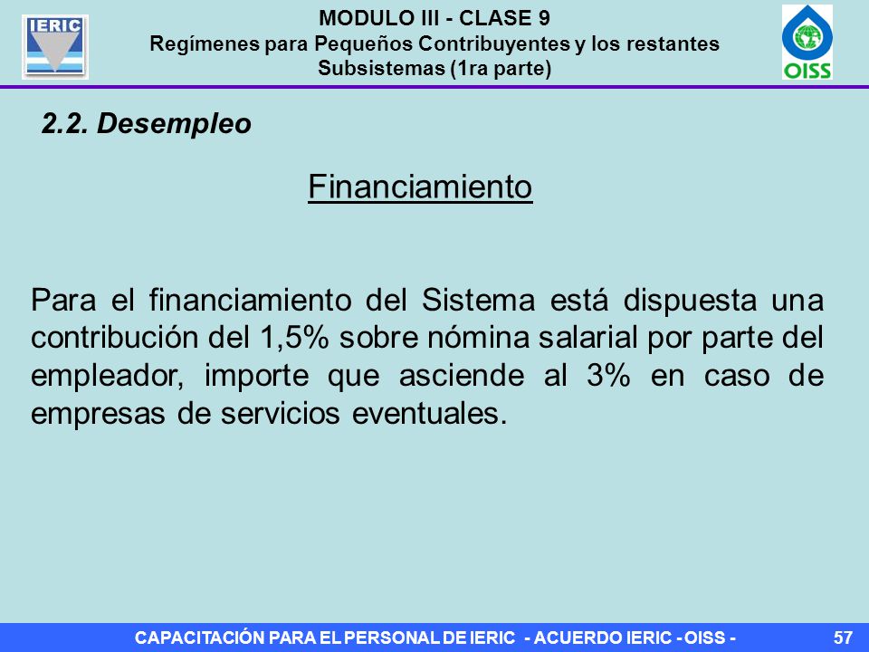 MODULO III - CLASE 9 Regímenes para Pequeños Contribuyentes y los restantes Subsistemas (1ra parte)