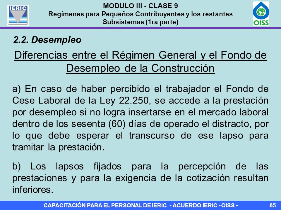 MODULO III - CLASE 9 Regímenes para Pequeños Contribuyentes y los restantes Subsistemas (1ra parte)