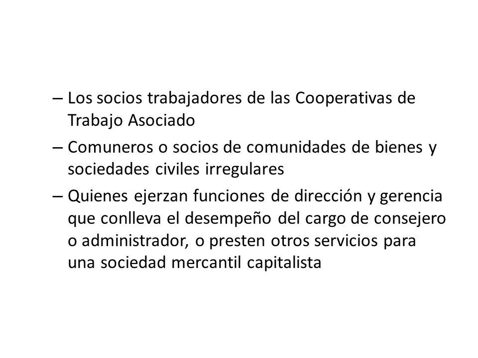 Los socios trabajadores de las Cooperativas de Trabajo Asociado