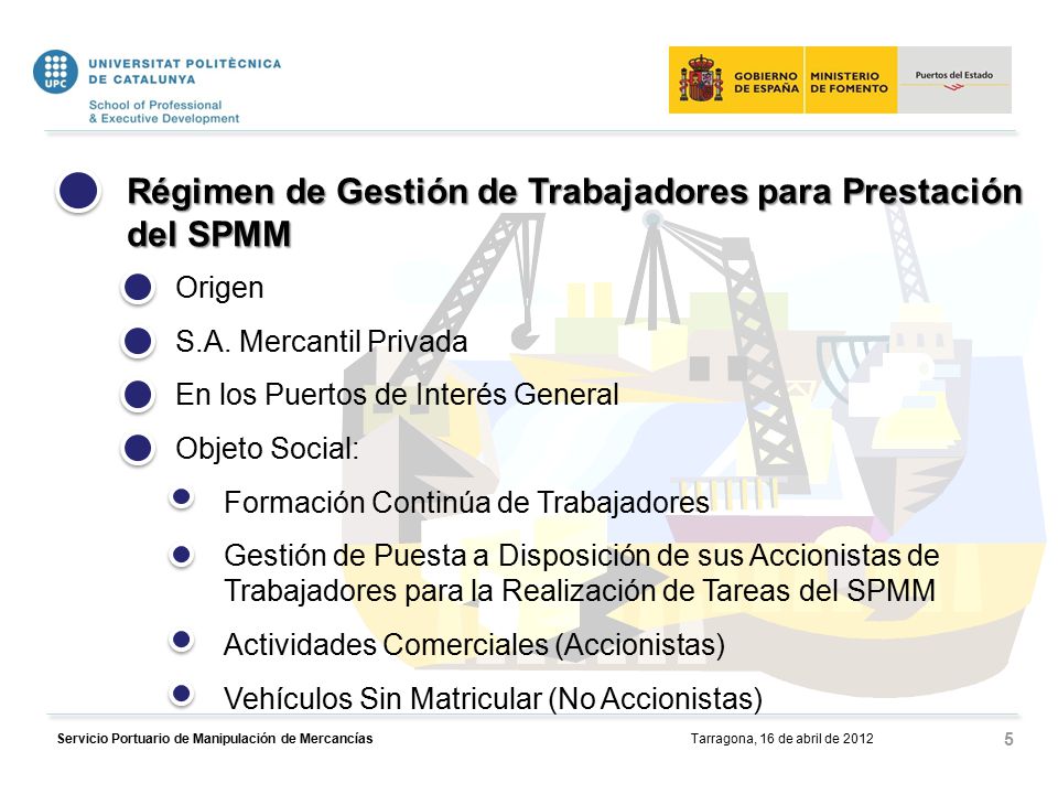 Régimen de Gestión de Trabajadores para Prestación del SPMM