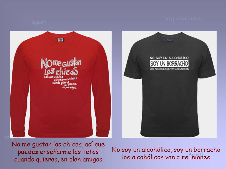 No soy un alcohólico, soy un borracho los alcohólicos van a reuniones