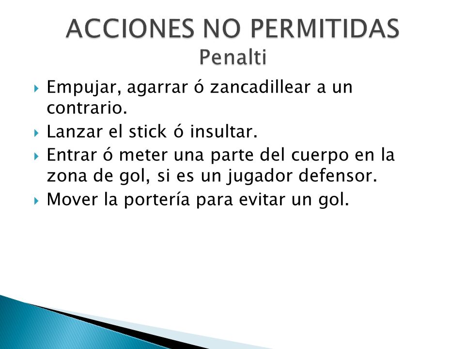 ACCIONES NO PERMITIDAS Penalti