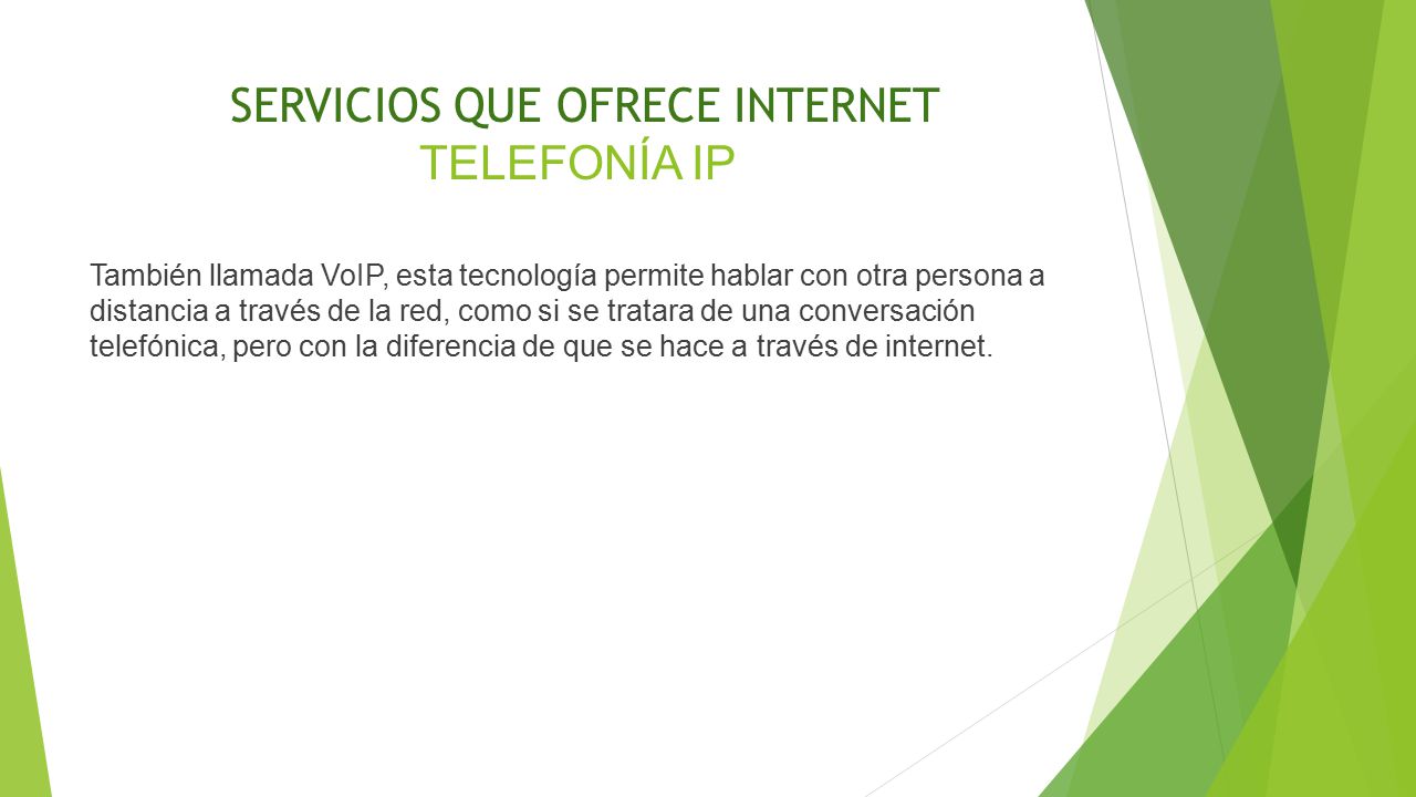 SERVICIOS QUE OFRECE INTERNET TELEFONÍA IP