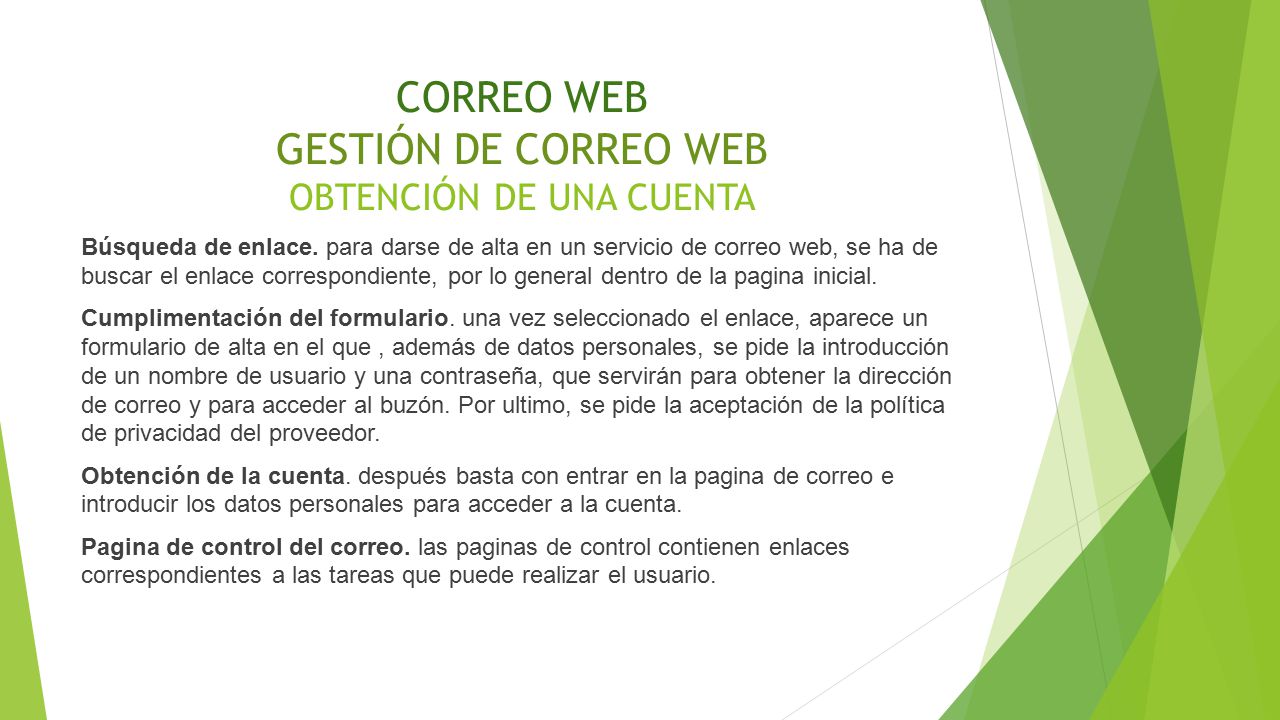 CORREO WEB GESTIÓN DE CORREO WEB OBTENCIÓN DE UNA CUENTA
