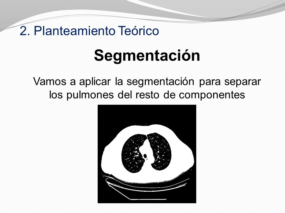 Segmentación 2. Planteamiento Teórico