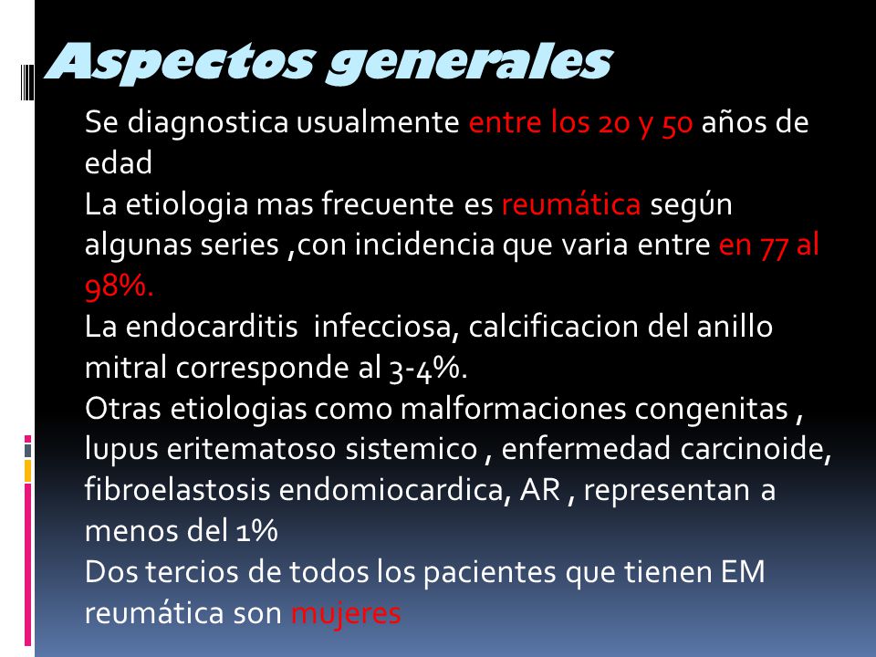 Aspectos generales Se diagnostica usualmente entre los 20 y 50 años de edad.