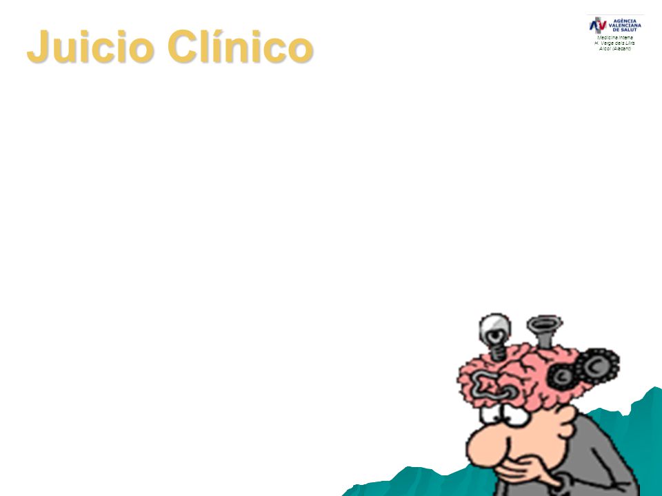 Juicio Clínico Medicina Interna H. Verge dels Lliris Alcoi (Alacant)