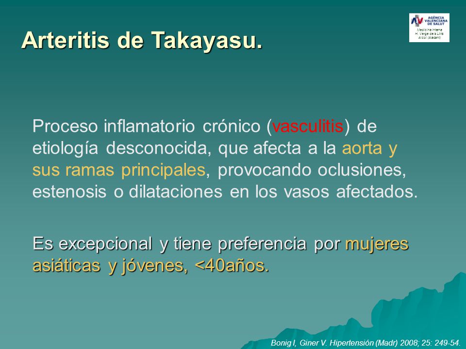 Arteritis de Takayasu. Medicina Interna. H. Verge dels Lliris. Alcoi (Alacant)