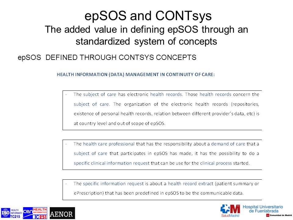 epSOS and CONTsys The added value in defining epSOS through an standardized system of concepts