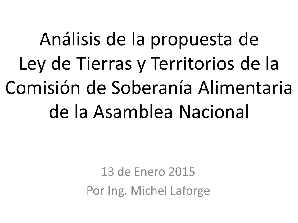 13 de Enero 2015 Por Ing. Michel Laforge