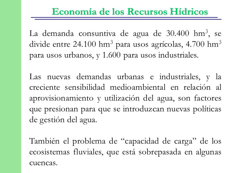La demanda consuntiva de agua de hm3, se divide entre 24