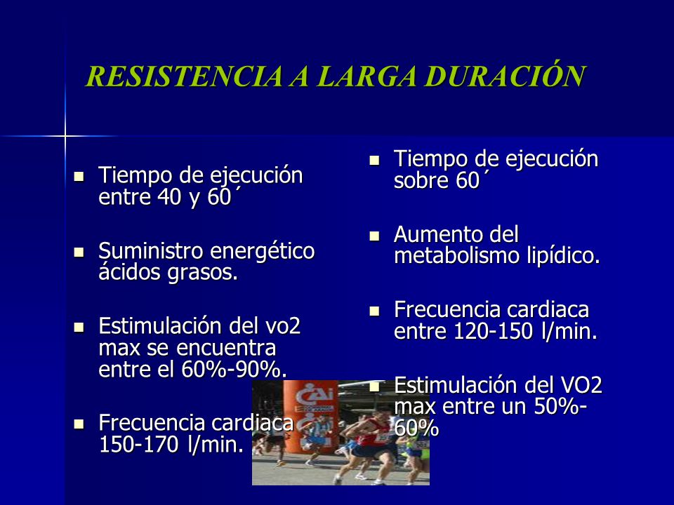 RESISTENCIA A LARGA DURACIÓN