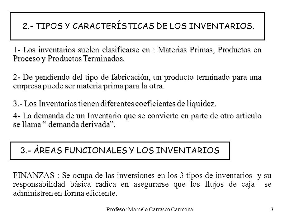 2.- TIPOS Y CARACTERÍSTICAS DE LOS INVENTARIOS.
