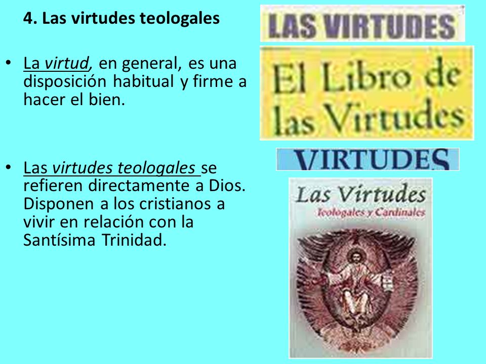 4. Las virtudes teologales