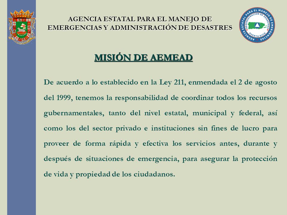 AGENCIA ESTATAL PARA EL MANEJO DE EMERGENCIAS Y ADMINISTRACIÓN DE DESASTRES