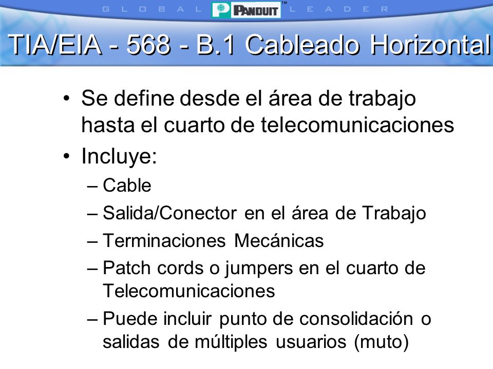 TIA/EIA B.1 Cableado Horizontal