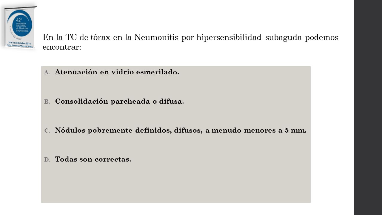 En la TC de tórax en la Neumonitis por hipersensibilidad subaguda podemos encontrar: