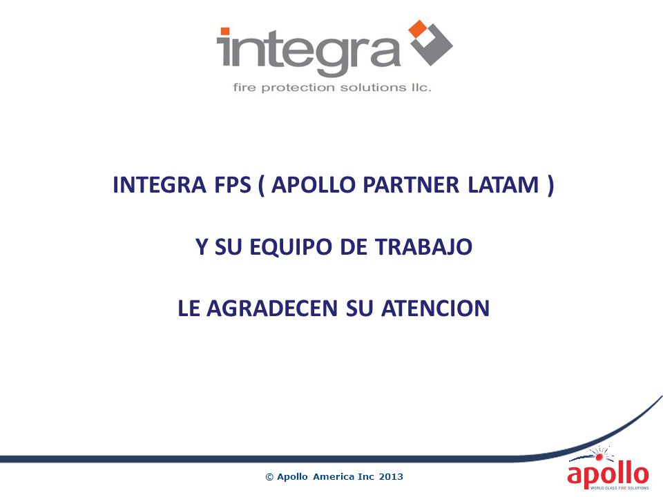 INTEGRA FPS ( APOLLO PARTNER LATAM ) LE AGRADECEN SU ATENCION