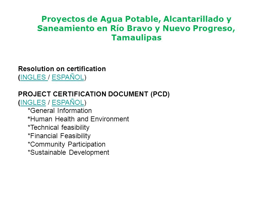 Proyectos de Agua Potable, Alcantarillado y Saneamiento en Río Bravo y Nuevo Progreso, Tamaulipas
