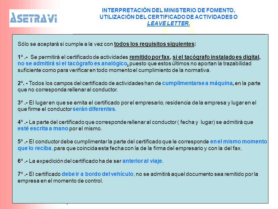 INTERPRETACIÓN DEL MINISTERIO DE FOMENTO, UTILIZACIÓN DEL CERTIFICADO DE ACTIVIDADES O LEAVE LETTER.