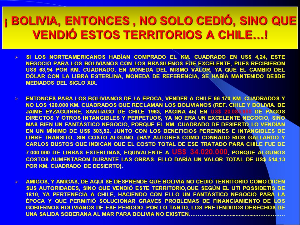 13/04/2017 ¡ BOLIVIA, ENTONCES , NO SOLO CEDIÓ, SINO QUE VENDIÓ ESTOS TERRITORIOS A CHILE…!
