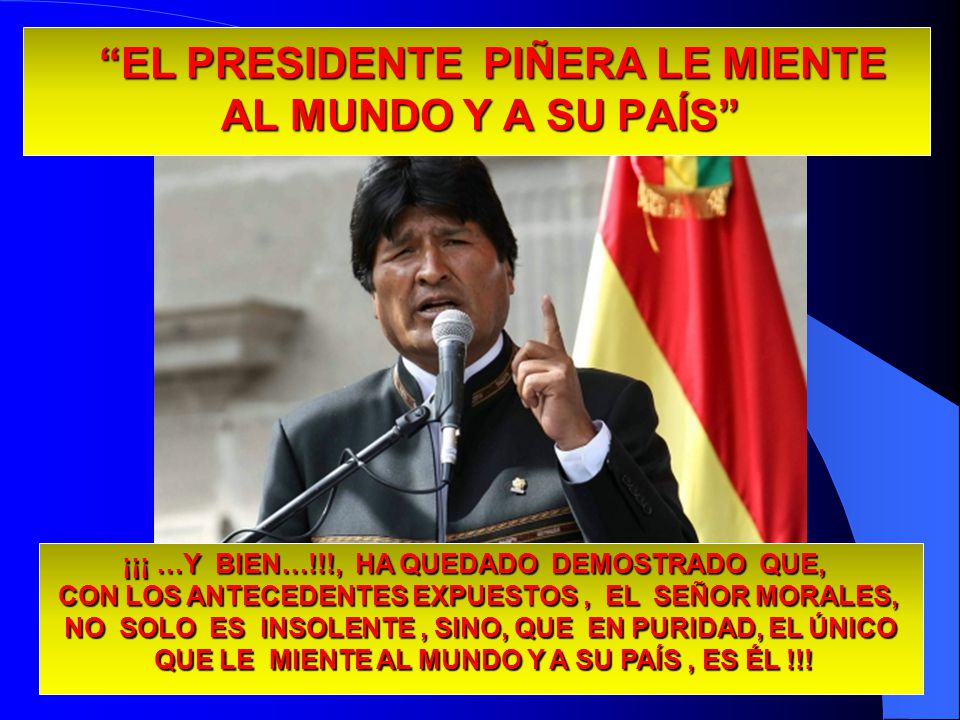EL PRESIDENTE PIÑERA LE MIENTE AL MUNDO Y A SU PAÍS